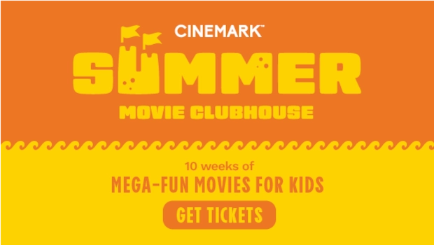 Cinemark - Summer Movie Clubhouse Fun Activities