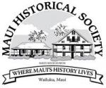 Maui Historical Society - Hale Ho'ike'ike