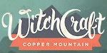 COPPER MOUNTAIN WITCHCRAFT
